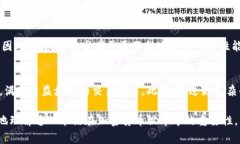 在区块链和加密货币的环境中，“tokenim的带宽”