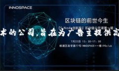 Tokenim 是由中国公司巨量引擎（Juyuan Engine）开发